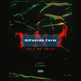 TNT (Tell No Tales) mp3 download